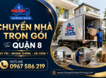 Chuyển Nhà Trọn Gói Tại Quận 8, Giá Tốt Gọi Ngay Vinh Hưng