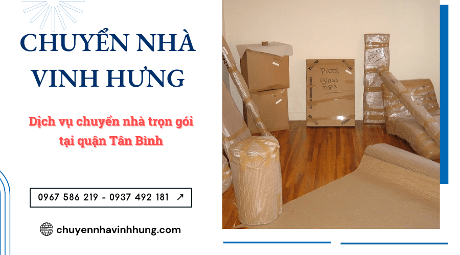 chuyển nhà trọn gói quận Tân Bình