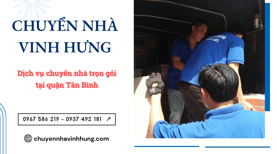 chuyển nhà trọn gói quận Tân Bình