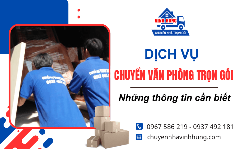 dịch vụ chuyển văn phòng trọn gói